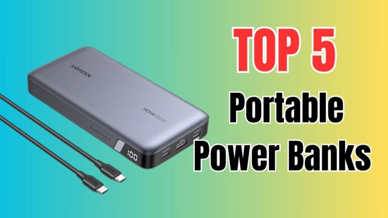 Best Portable Power Banks for Charging Phones, Tablets, and Laptops Anywhere