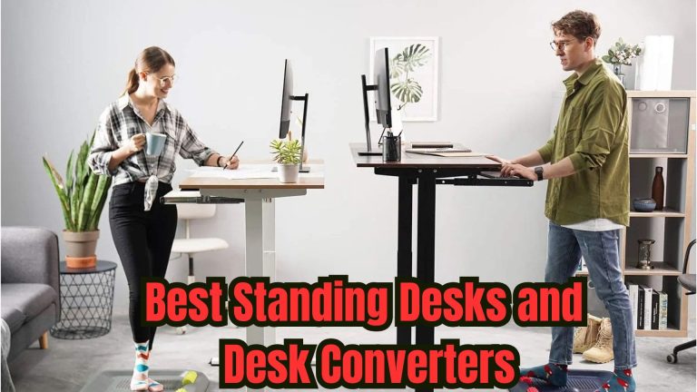 Best Standing Desks and Desk Converters for Comfortable Work-from-Home Setups